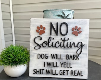 No Soliciting Sign Funny