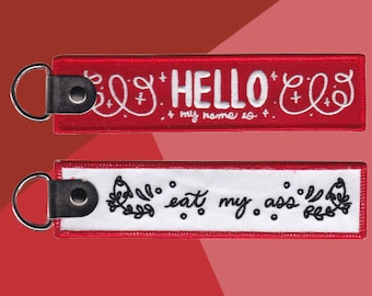 Hello My Name Is - Embroidered Keychain