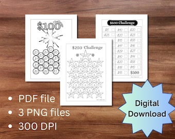 3 printable money saving challenges ~ 100 dollar challenge ~ 250 dollar challenge ~  500 dollar challenge ~ Png ~ PDF