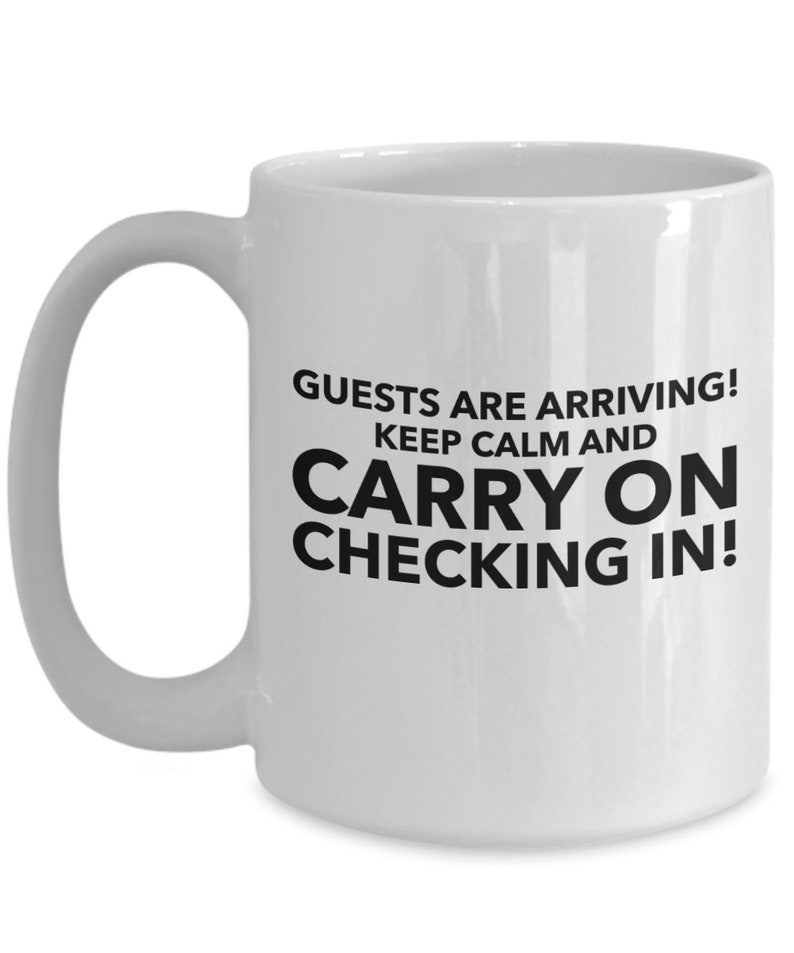 Funny Hotel Coffee Mug Front Desk Mug Hotel Check in Gift Etsy