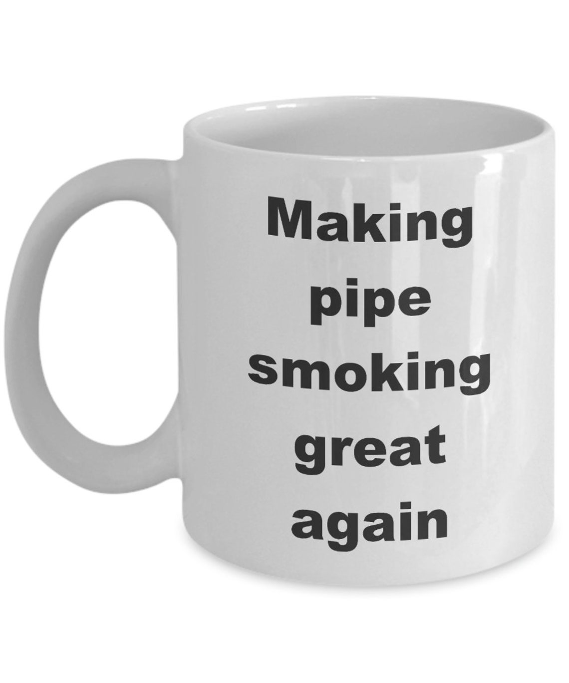 Funny pipe smoking mug pipe smoker gift pipe lover pipe Etsy
