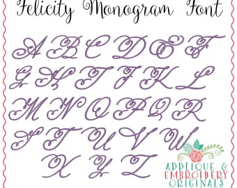 Applique and Embroidery Originals Digital Design- 1348 Felicity Monogram Embroidery Font Design for embroidery machine bx pes dst jef vp3