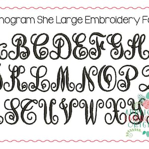 Puede incluir: Una imagen en blanco y negro de una fuente de bordado grande en estilo de escritura. Las letras son de la A a la Z. La fuente se llama "Monogram She Large Embroidery Font".