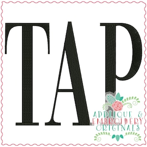 以下が含まれることがあります： 「TAP」という単語の黒と白の刺繍デザイン。下に「Applique & Embroidery Originals」と書かれた花柄のデザインがあります。