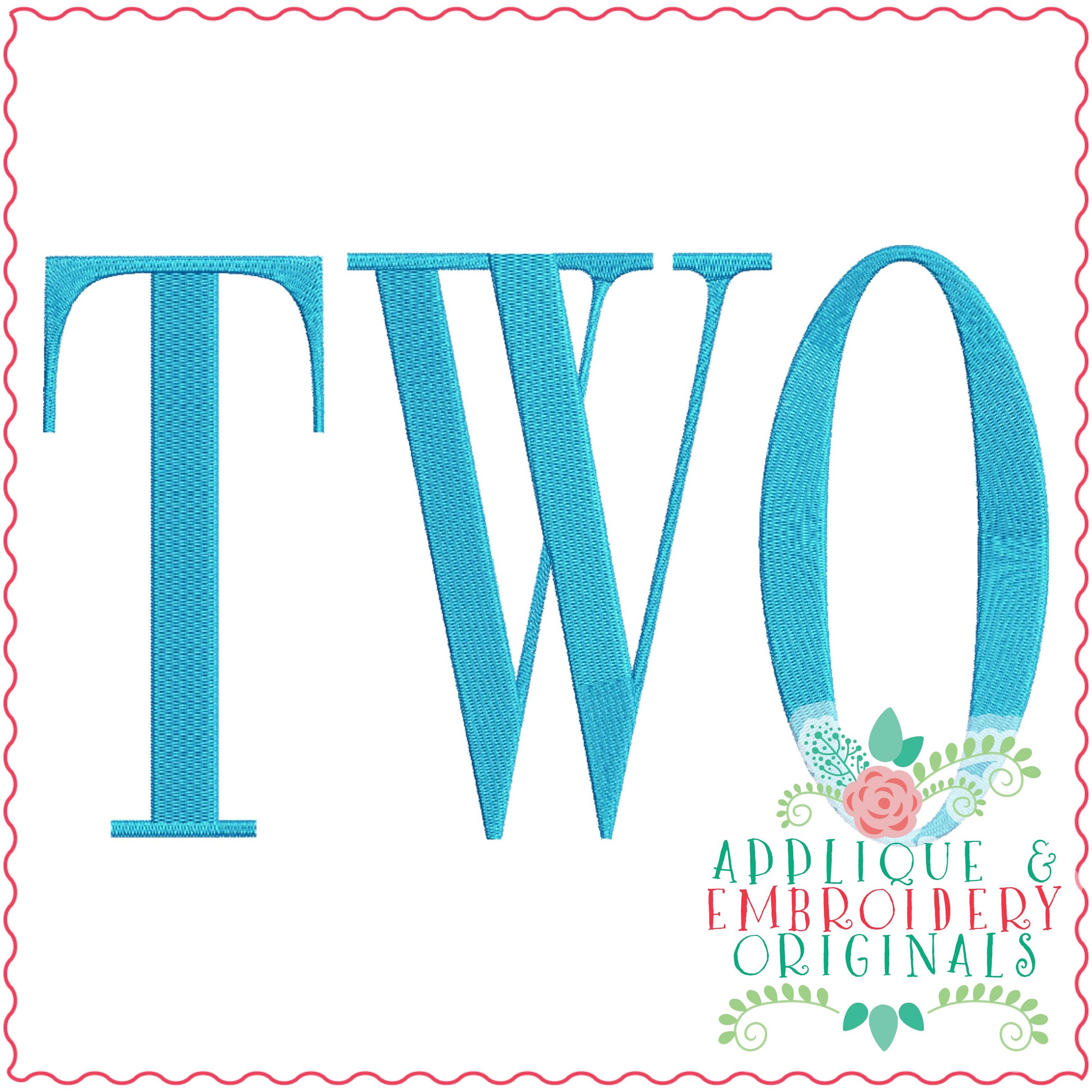 Applique & Embroidery Originals Digital Design 3556 TWO Word Art