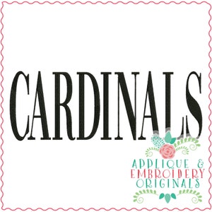 May include: Black text that reads "CARDINALS" with a floral design below that says "Applique & Embroidery Originals".