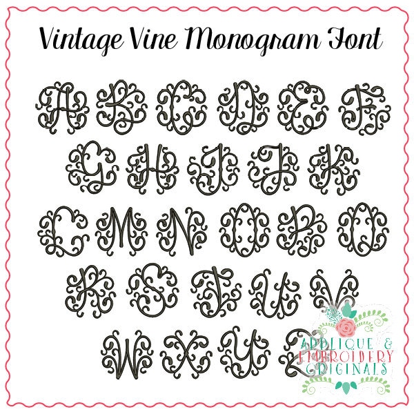 Applique and Embroidery Originals Digital Design- 1843 Vintage Vine Monogram Embroidery Font Design for embroidery machine bx pes dst jef