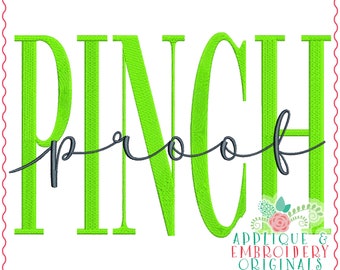 Applique & Embroidery Originals Digital Design 3732 PINCH PROOF Word Art St Patty, St Patrick's day, instant download