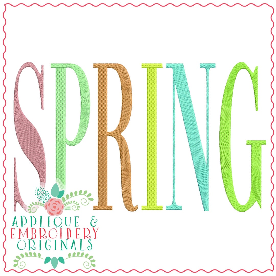 Applique & Embroidery Originals Digital Design 3740 SPRING Word Art ...