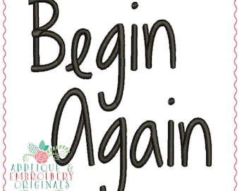 Applique and Embroidery Originals Digital Design- 1329 Begin Again Monogram Embroidery Font Design for embroidery machine bx pes dst jef vp3