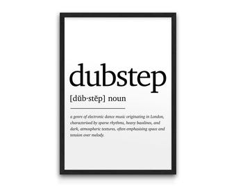 Dubstep Music Dictionary Definition Poster – Giclée Print (A4–A1)