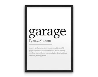 Garage Music Dictionary Definition Poster – Giclée Print (A4–A1)