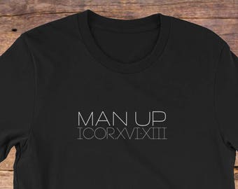 Christian shirt for Men/Christian Graphic T-Shirt/Christian gift/baptism gift/Bible verse t shirts/faith shirt/gift for men/man up