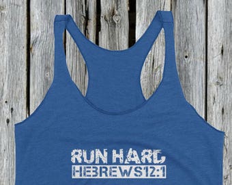 Workout tank for women christian, Christian tank top, Bible verse tank, Jesus shirt for women, Christian shirt, Gift for runner, Run Hard