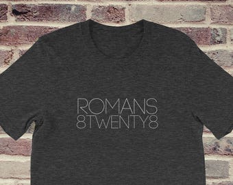 Romans 8:28 Christian Graphic T-Shirt, Faith Bible Verse Shirt