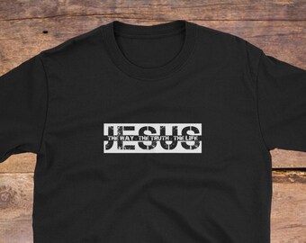 Jesus: The Way - The Truth - The Life Christian TShirt/Christian shirt for Men/Christian gift/baptism gift/Bible verse t shirts/gift for men
