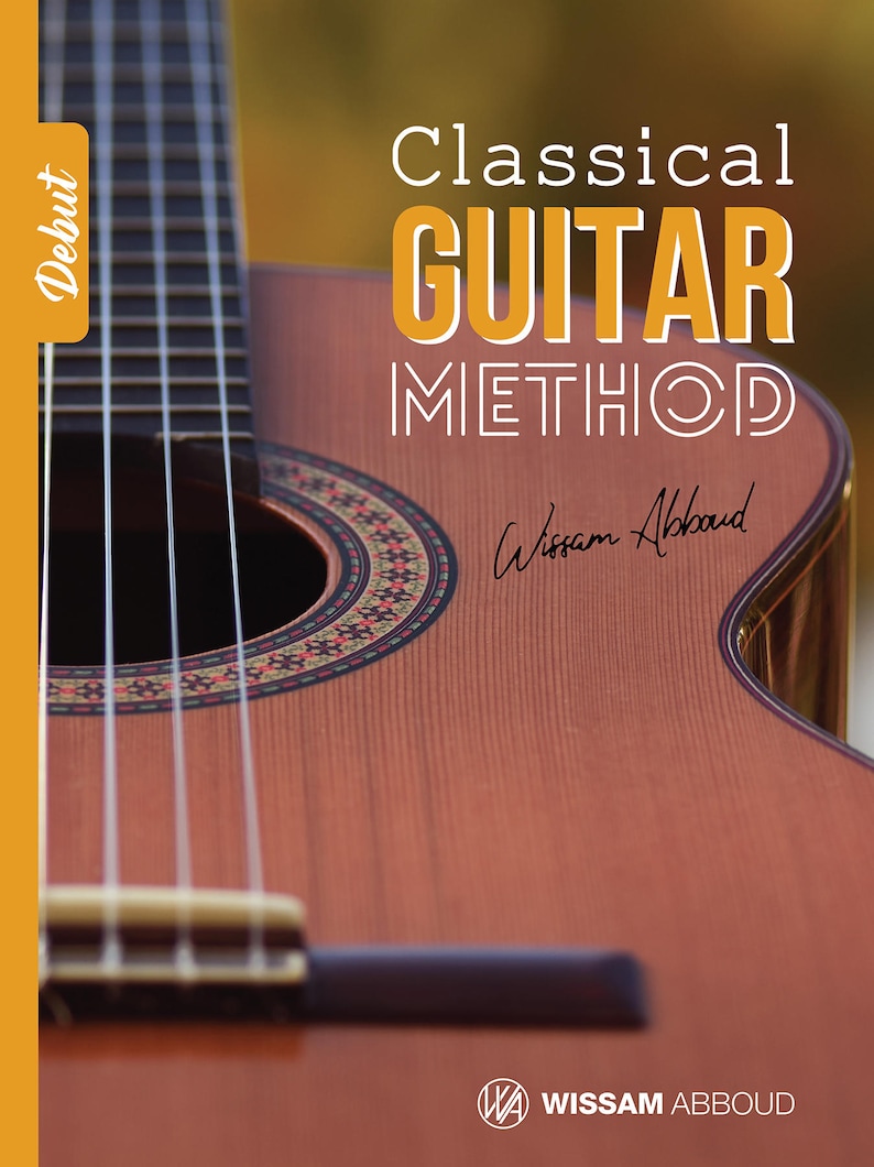 Classical Guitar Method Debut by Wissam Abboud image 1