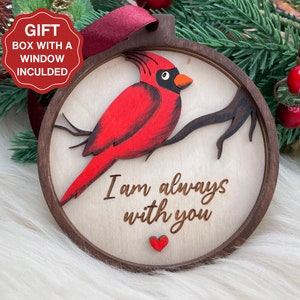Cardinal Memorial Christmas Ornament, I am Always With You, Thinking of You, Remembrance Gift, BC10 image 1