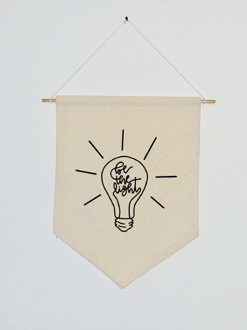 Canvas Banner Wall Hanging Be the Light Etsy
