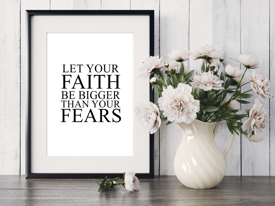 quote print faith print wall art bedroom wall art office etsy