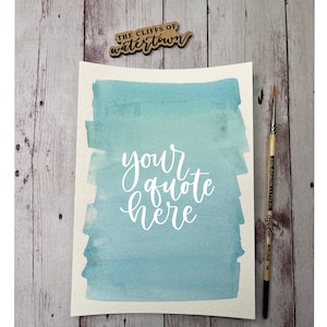Custom Lettering with Background, Watercolor Background Calligraphy, Calligraphy Sign, Modern Calligraphy, Custom Calligraphy, Personalized
