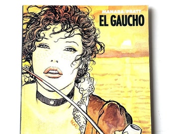 Boek MANARA PRATT El Gaucho Frans stripboek in Franse flexibele omslag met beoordeling R niet voor kinderen vintage boek SophiesBooks