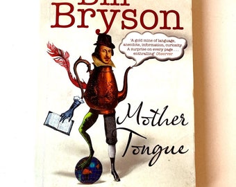 Gebrauchtes Buch MOTHER TONGUE Bill Bryson The Story of the English Language, neuwertiger Pinguin-Jahrgang von SophiesBooks