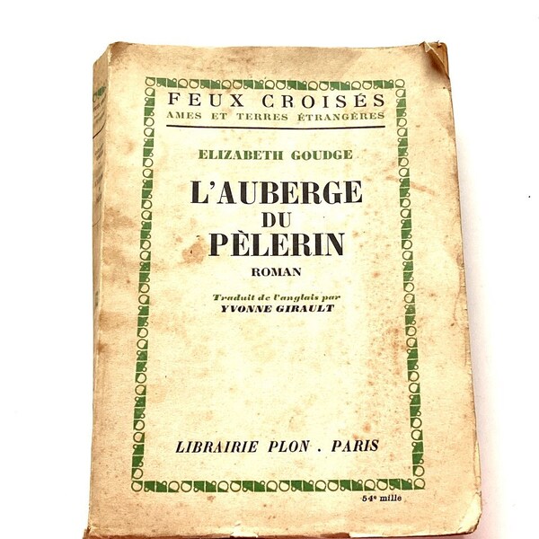 Libro vintage en francés Elisabeth GOUDGE L auberge du pélerin libro antiguo libro antiguo Sophiesbooks