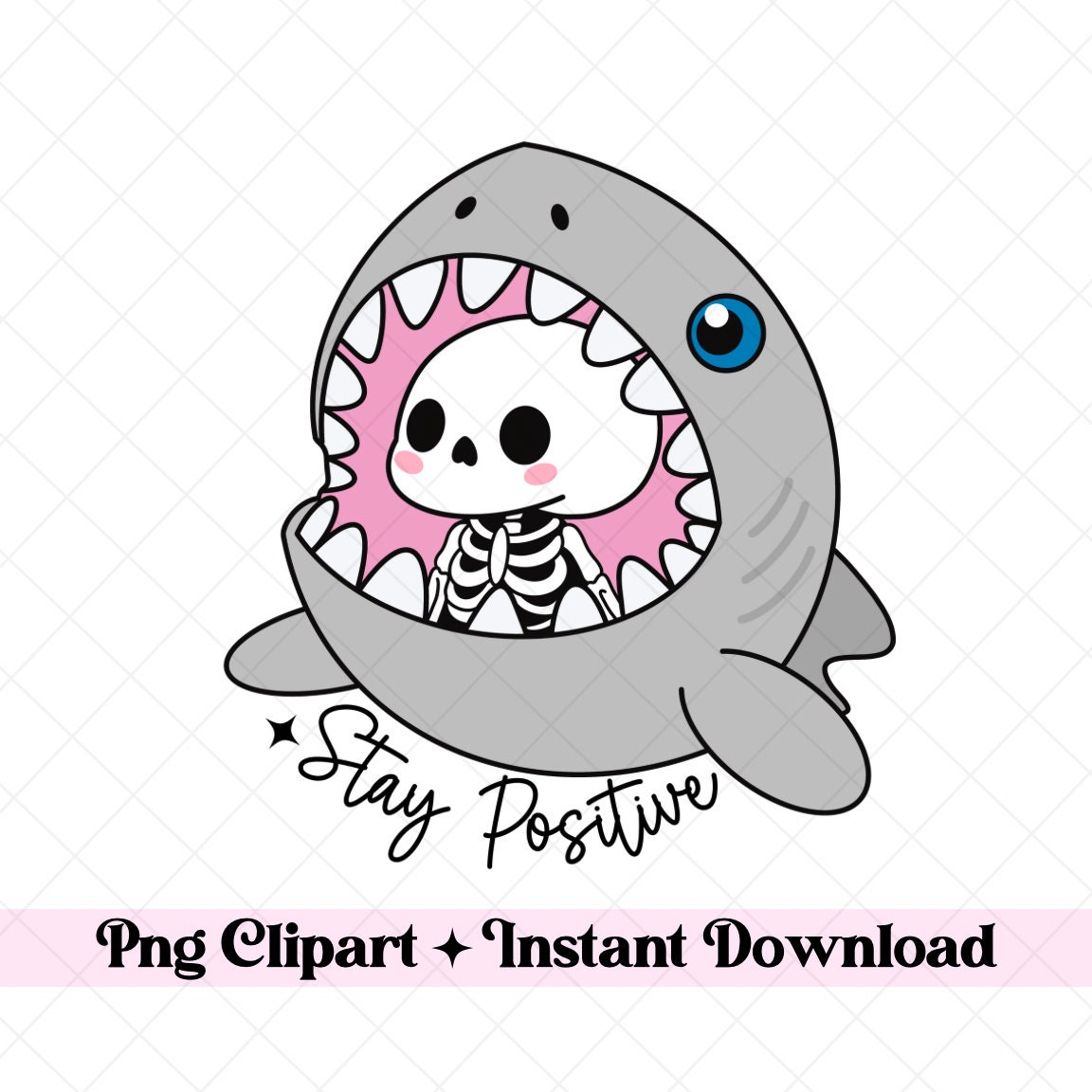 Stay Positive Skeleton Clipart, Funny Skeleton Design, Sublimation Png ...