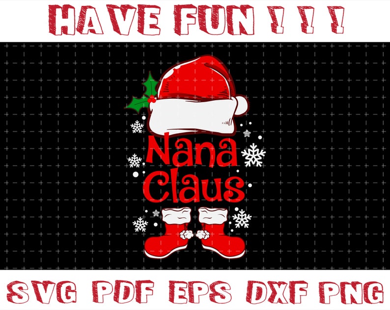 Download Nana Claus SVG Nana Christmas SVG Nana Claus Christmas SVG ...