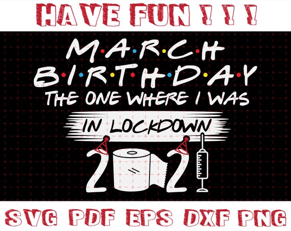 Free Free Lockdown Birthday Svg Free 328 SVG PNG EPS DXF File