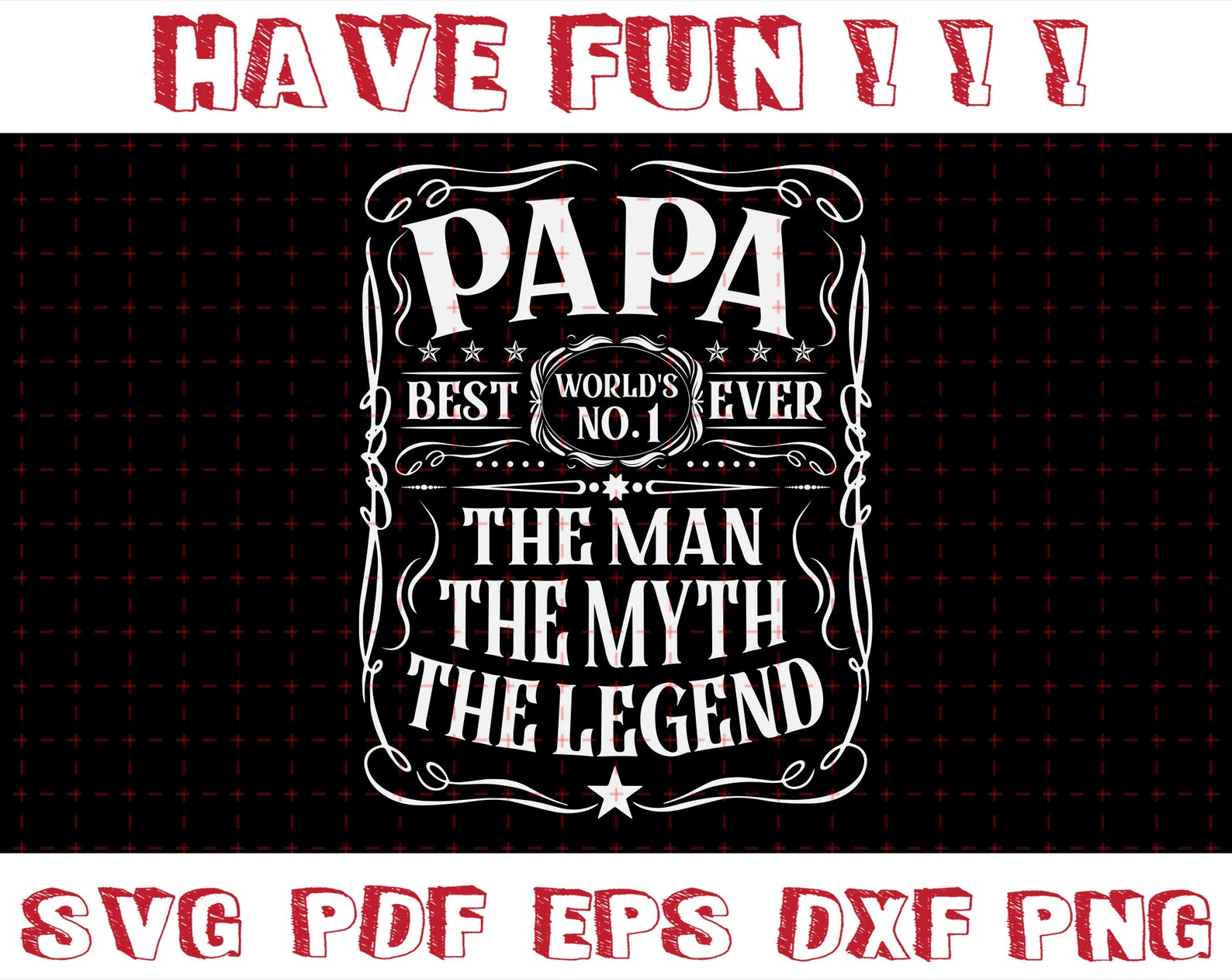 Worlds No. 1 Papa Svg Best Papa Ever Svg Papa The Man The | Etsy