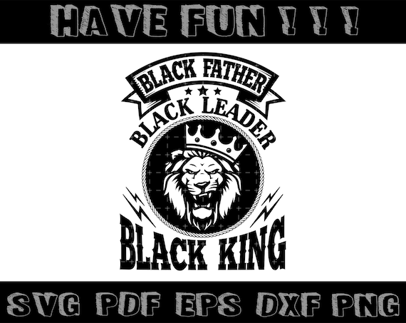 Free Free Black Father Svg 662 SVG PNG EPS DXF File