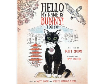 Softcover: Hello, My Name is Bunny! Tokyo children's chapter book