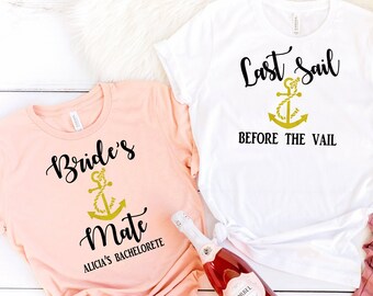 Nautical Bachelorette Shirts.Nautical Bride.Nautical Tank.Last Sail shirt.Bridesmaid Shirt.Bride Anchor.Get Nauti. Bachelorette Tanks. T148