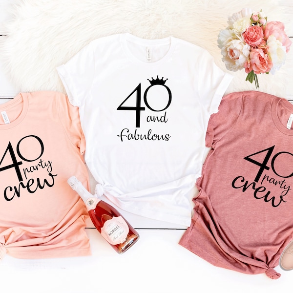 Forty AF. 40th Birthday Shirt. 40th birthday gifts for women. 40th birthday shirt women.40th Birthday Gift.Gift for her.40 and Fabulous T137