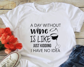 Camicia da vino, Camicia da vino da donna, T-shirt da donna senza vino, maglietta da vino, camicia da vino divertente, camicia da vino per amanti del vino, maglietta da vino da donna T406