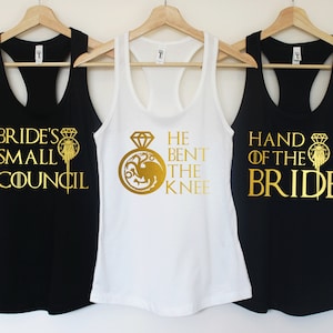 Bachelorette party shirts.Bride Shirt.He Bent the Knee.Bridesmaid gifts.Bridesmaid tank top.Wedding shirt.Bachelorette party.Bridesmaid T146