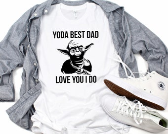 Fathers Day Shirt,Yoda Best Dad shirt,Grandpa tee.Father day gift,Dad Husband Gift,Dad Birthday Gift,Quarantine dad,Yoda Father T426
