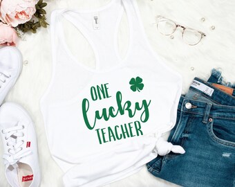 Blessed Teacher, One Lucky Teacher, Teacher Gift, St. Patrick's Day Shirt,St Patrick's Day Tees, Shenanigans Shirt, Day Teacher Shirt. T229