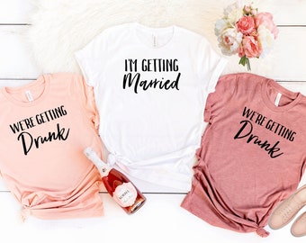 Bachelorette party shirts.Bachelorette tank tops.Getting Drunk tank.Bridesmaid tank .Wedding shirt.Bridal Shirts.Getting Married tank T166