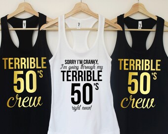 Fifty Birthday Funny shirt, Sorry I'm cranky shirt, 50th Birthday Shirt, Fifty Birthday, 50th Birthday Gift,  Fifty squad shirts T253