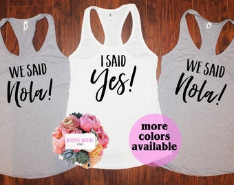 Bachelorette party shirts.Nola Bachelorette tank.New Orleans Bachelorette.Bridesmaid tank.Wedding tank .Bridal Shirts.Bachelorette tank T162