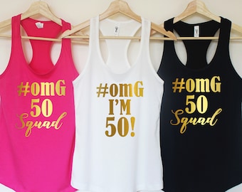 Fifty AF,Fifty Shirt,50th Birthday Shirt,50 AF,Birthday Party,50th Birthday Gift,Gift for her, 50th birthday gift for women, Omg I'M 50 T187