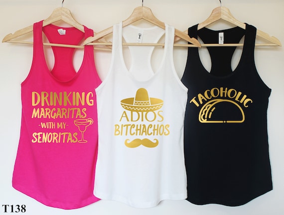 Bachelorette party shirts.Fiesta bachelorette party.Tequila Shirts.Tacos and Tequila.Mexico Bachelorette Shirts.Fiesta bachelorette. T138
