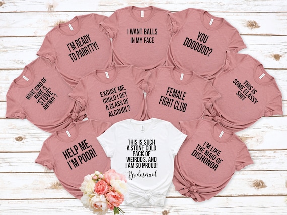 bridesmaid movie bachelorette shirts