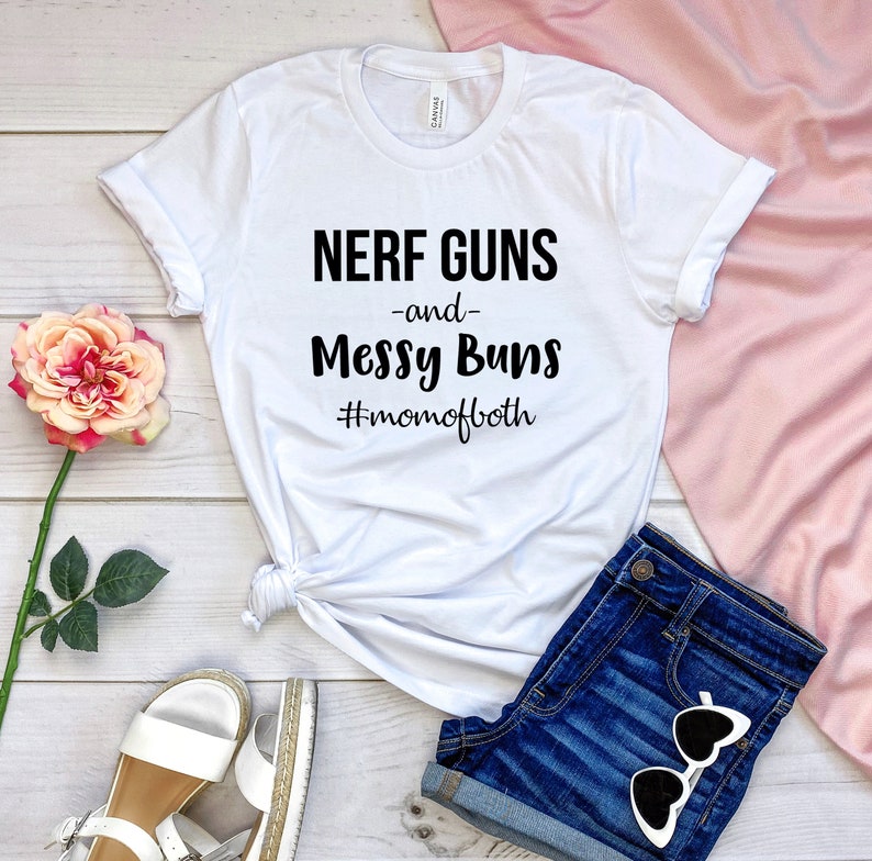 Download Nerf Guns and Messy Buns shirtMom Shirt Mother's Day | Etsy