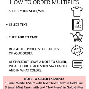 Puede incluir: Un gr&aacute;fico con instrucciones sobre c&oacute;mo pedir varios productos. Las instrucciones incluyen seleccionar el estilo y el tama&ntilde;o, seleccionar el texto, agregar al carrito y repetir el proceso para el resto del pedido. El gr&aacute;fico tambi&eacute;n incluye un ejemplo de nota al vendedor con instrucciones sobre c&oacute;mo especificar el texto y los colores de cada camiseta.