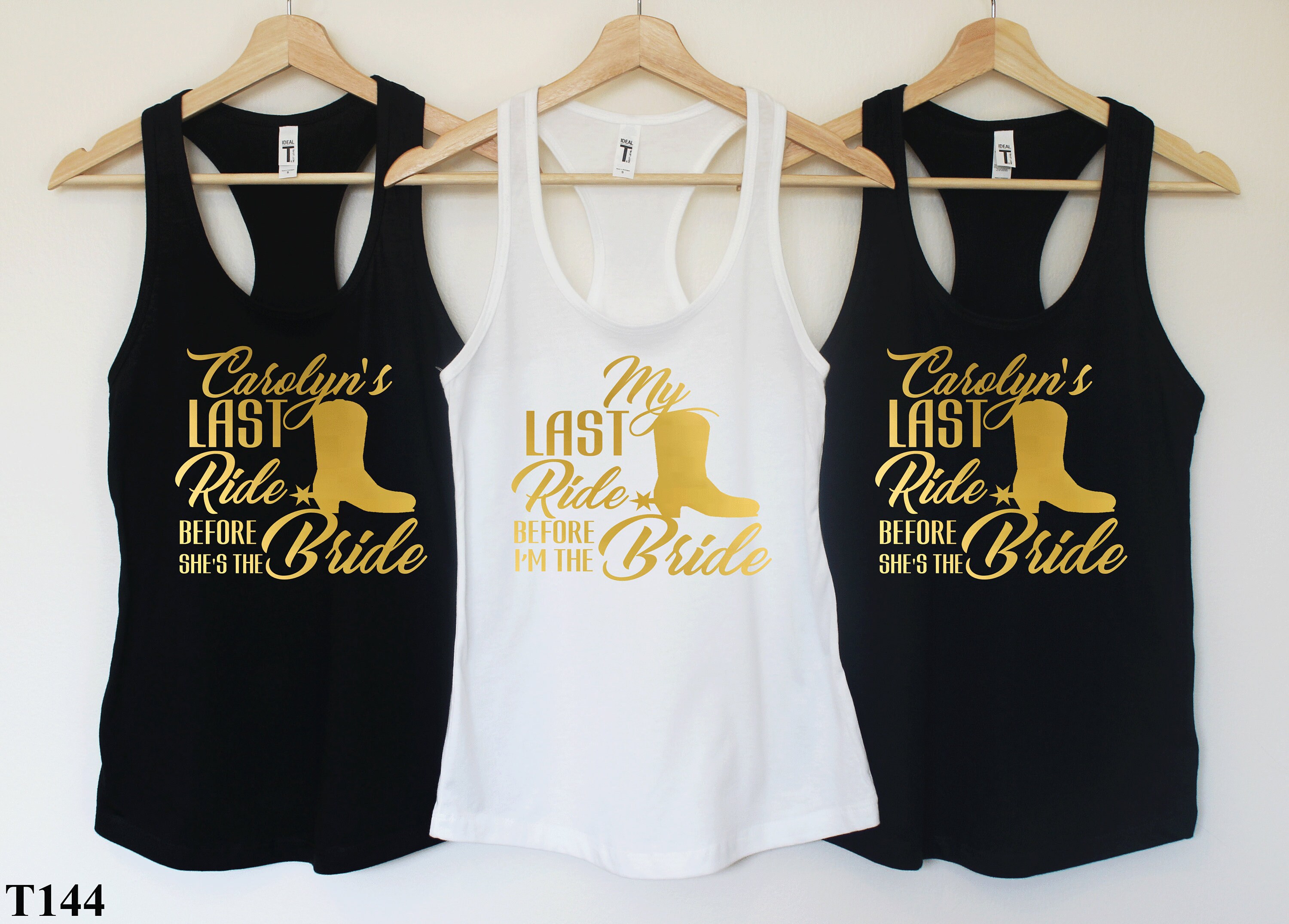 Bachelorette Party Shirts.Cowgirl Bachelorette Party.Bride Tribe Tank.Bridal Party Shirts.Country bachelorette.Last Ride.Country Bride T144