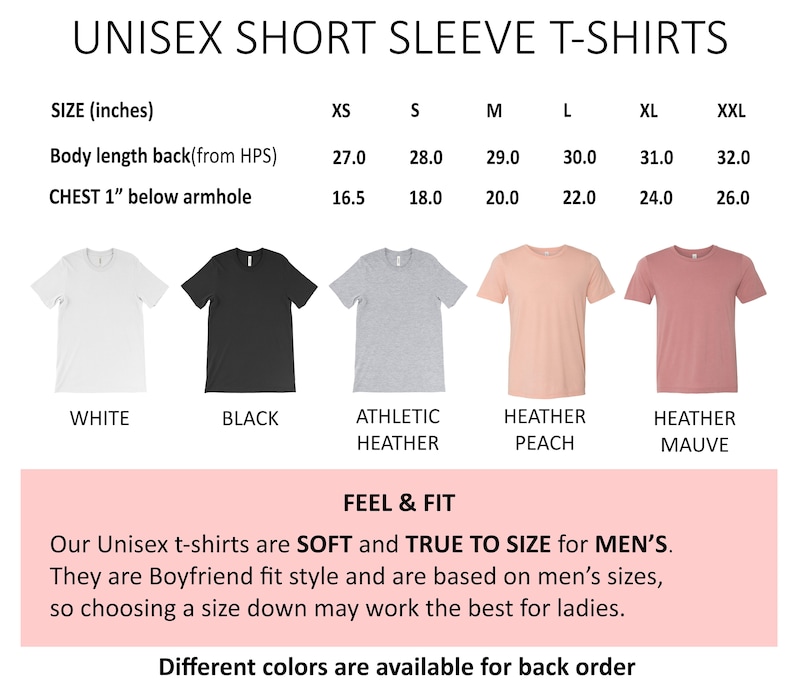 May include: Unisex short sleeve t-shirts in various colors, including white, black, heather gray, peach, and mauve. Size chart shows measurements in inches for body length and chest width.